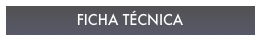 FICHA TÉCNICA